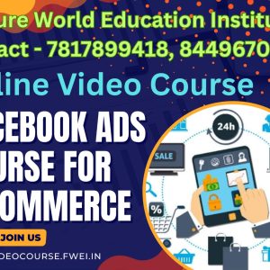 Facebook Ads course for E commerce